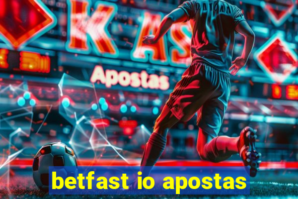 betfast io apostas